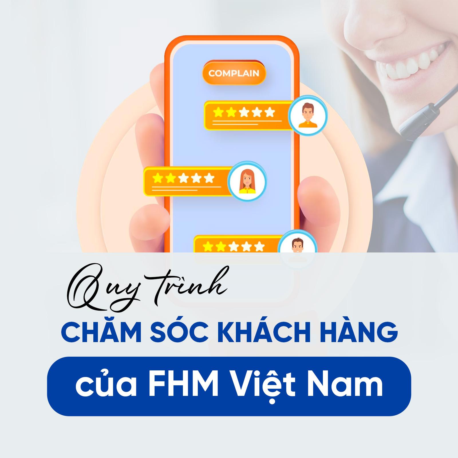Quy trình chăm sóc khách hàng của FHM Việt Nam